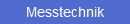 Messtechnik